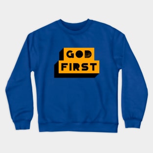 God First Crewneck Sweatshirt